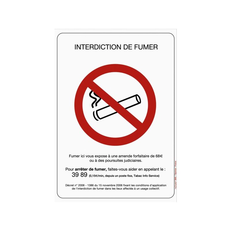 PLAQUE RIGIDE 210 X 297MM INTERDICTION DE FUMER ET DE VAPOTER