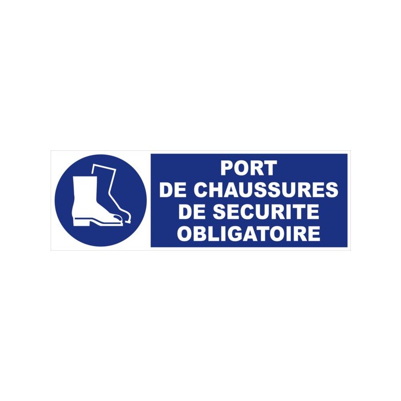 PANNEAU D'OBLIGATION 450X150 MM OBLIGATION DE PORTER DES CHAUSSURES DE SECURITE