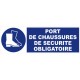 PANNEAU D'OBLIGATION 450X150 MM OBLIGATION DE PORTER DES CHAUSSURES DE SECURITE